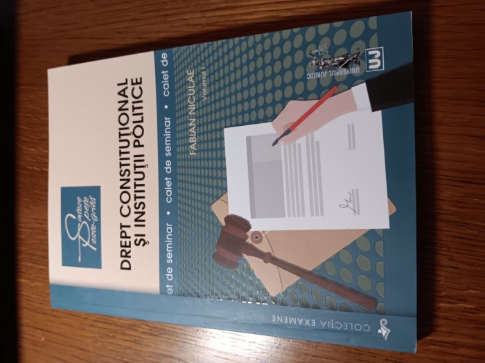 Drept constitutional si institutii politice, Sinteze, spete, teste-grila