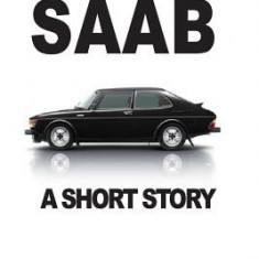 SAAB: A Short Story
