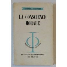 LA CONSCIENCE MORALE par GABRIEL MADINIER , 1961