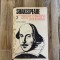 Shakespeare - Opere, Editura Univers (volumul 2)