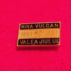 Insigna minerit - MINA VULCAN - VALEA JIULUI (1951-1991)