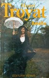 Amelie - Henri Troyat, Venus 1992, Roman, Beletristica, Coperta Necartonata, 366 Pagini