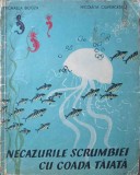 NECAZURILE SCRUMBIEI CU COADA TAIATA-MICHAELA BOGZA, NICOLETA CIUPERCESCU-240132