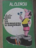 Idoli cu crampoane - Al. Clenciu (1980) Sport-Turism, carte sportiva, 134 pagini