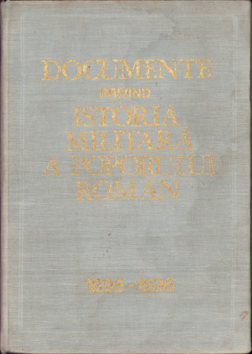 HST C6192 Documente privind istoria militară a poporului rom&acirc;n 1895-1896