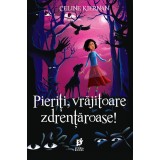 Pieriti, vrajitoare zdrentaroase! | Celine Kiernan
