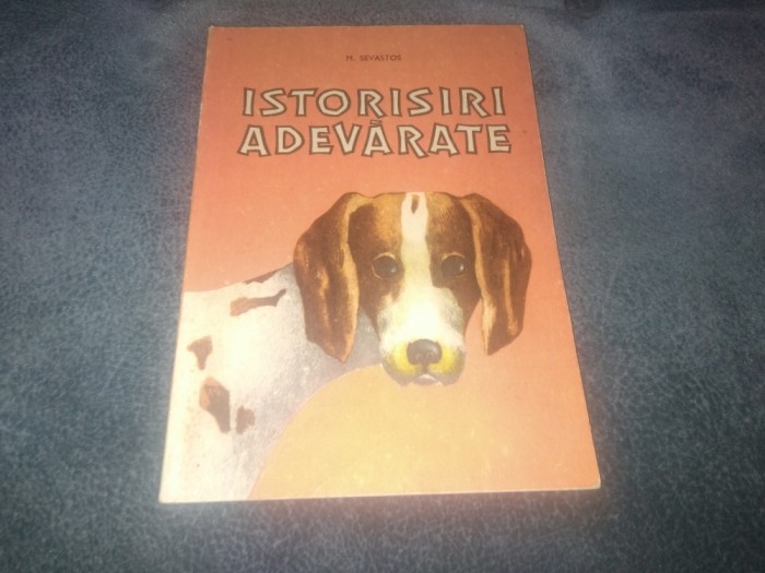 M SEVASTOS - ISTORISIRI ADEVARATE