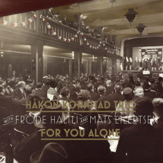 For You Alone - Vinyl | Hakon Kornstad Trio
