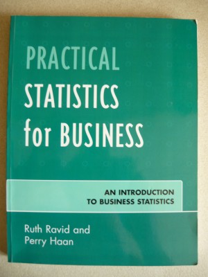 RUTH RAVID / PERRY HAAN - PRACTICAL STATISTICS FOR BUSINESS - 2008 foto