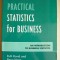 RUTH RAVID / PERRY HAAN - PRACTICAL STATISTICS FOR BUSINESS - 2008