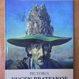 Eugen Bratfanof - album de arta- pictor contemporan