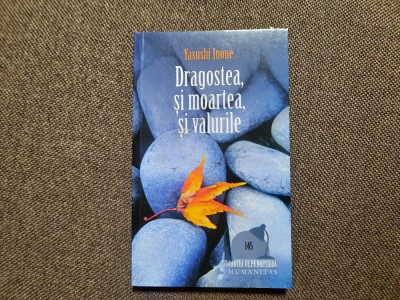 DRAGOSTE,SI MOARTEA,SI VALURILE YASUSHI INOUE RF14/0 foto