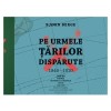 Pe urmele tarilor disparute, Bj?rn Berge