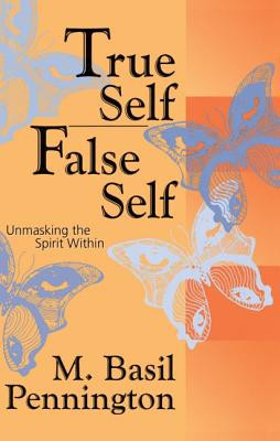 True Self, False Self: Unmasking the Spirit Within foto