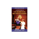 Building Blocks of Faith a Pocket Guide to Sacramental Reconciliation
