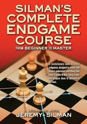 Silman&amp;#039;s Complete Endgame Course: From Beginner to Master foto