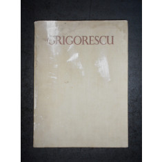 G. OPRESCU - NICOLAE GRIGORESCU. ALBUM volumul 2 (1961, editie bibliofila, uzat)