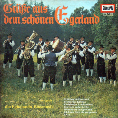 Original Eghalanda Blasmusik - Grusse Aus Dem Schonen Egerland (Vinyl) foto