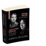 Portretul din oglinda. De Profundis. Oscar Wilde si eu insumi - Oscar Wilde, Anca Irina Ionescu