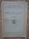 1942 Mihail Kogalniceanu. Activitatea literara, N. Cartojan, Academia Romana
