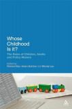 Whose Childhood Is It? The Roles of Children, Adults and Policy Makers | Richard Eke, Helen Butcher, Mandy Lee