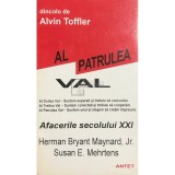 Herman Bryant Maynard - Al patrulea val. Afacerile secolului XXI (Editia: 1997)