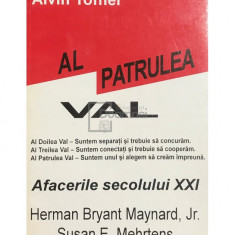 Herman Bryant Maynard - Al patrulea val. Afacerile secolului XXI (editia 1997)