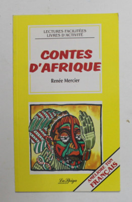 CONTES D &amp;#039; AFRIQUE par RENEE MERCIER , LECTURES FACILITEES , LIVRES D &amp;#039;ACTIVITE , 1998 foto