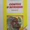 CONTES D &#039; AFRIQUE par RENEE MERCIER , LECTURES FACILITEES , LIVRES D &#039;ACTIVITE , 1998