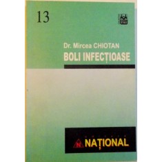 BOLI INFECTIOASE de DR. MIRCEA CHIOTAN , 2002