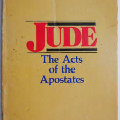 Jude. The Acts of the Apostates