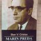 Marin Preda: Portret intre oglinzi- Stan V. Cristea