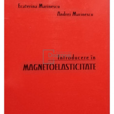 Ecaterina Marinescu - Introduere in magnetoelasticitate (editia 1997)