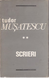 AS - TUDOR MUSATINESCU - SCRIERI, VOLUMUL II