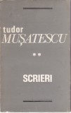 AS - TUDOR MUSATINESCU - SCRIERI, VOLUMUL II