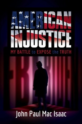 American Injustice: My Battle to Expose the Truth foto