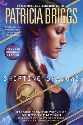 Shifting Shadows: Stories from the World of Mercy Thompson foto