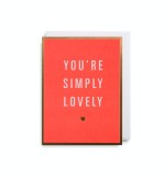 Felicitare - You&#039;re simply lovely | Lagom Design