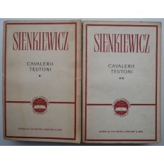 Cavalerii teutoni (2 volume) &ndash; Henryk Sienkiewicz