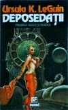 Ursula K. Le Guin - Deposedatii (1995)