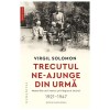 Trecutul Ne-Ajunge Din Urma