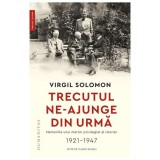 Trecutul Ne-Ajunge Din Urma