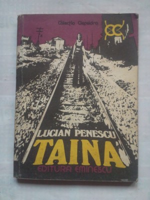 (C422) LUCIAN PENESCU - TAINA foto