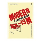 Introducing Modernism: A Graphic Guide