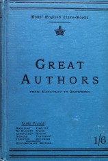 Great Authors from Macaulay to Browning - 1909 - Scott Dalgleish (xx884)