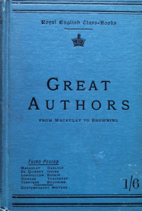 Great Authors from Macaulay to Browning - 1909 - Scott Dalgleish (xx884)