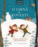 O iarnă de povești - Hardcover - Alex Donovici, Cristina Donovici - Curtea Veche