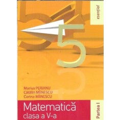 Matematica. Clasa a V-a I - Marius Perianu