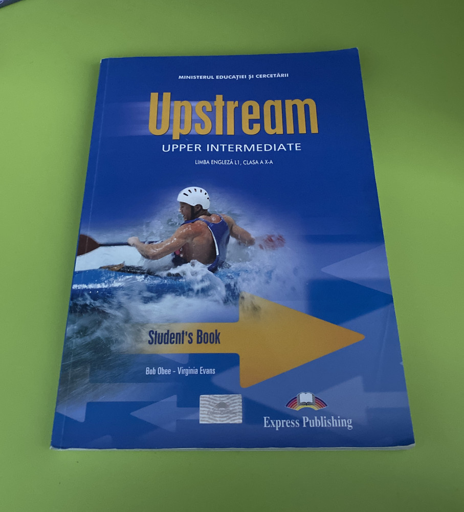 Manual limba engleza , Upstream Upper Intermediate , clasa X | arhiva  Okazii.ro