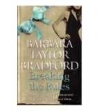 Barbara Taylor Bradford - Breaking the rules - 110621